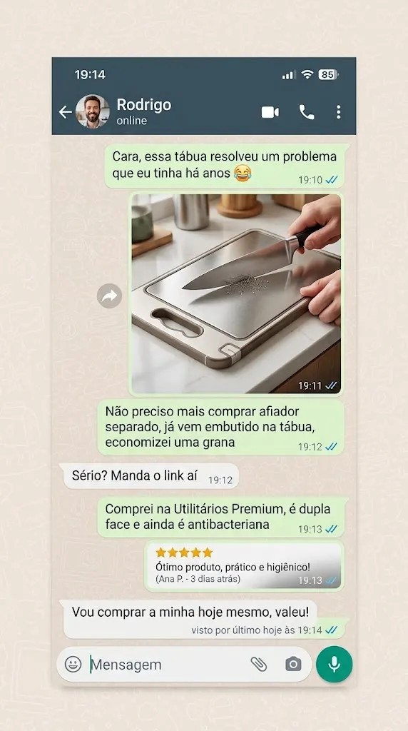 Conversa de cliente elogiando o afiador embutido da tábua
