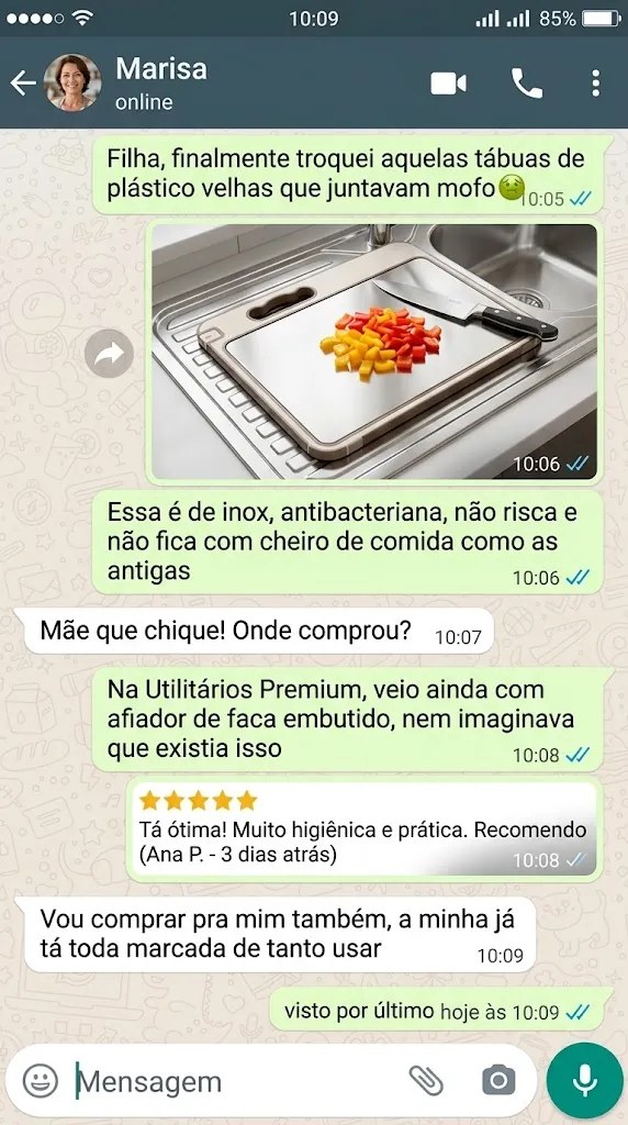 Conversa de cliente que trocou as tábuas de plástico velhas pela tábua inox